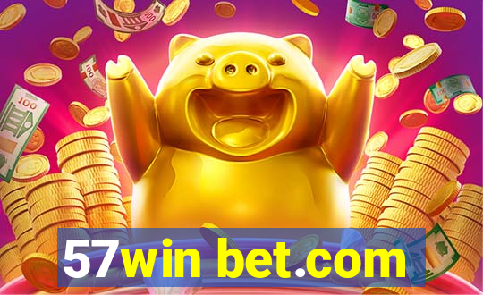 57win bet.com